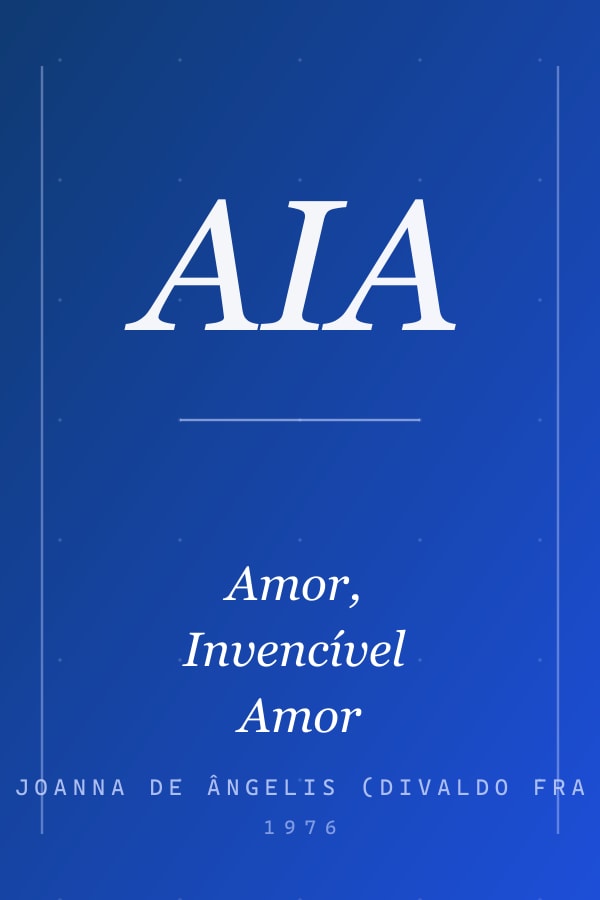 Capa de Amor, Invencível Amor